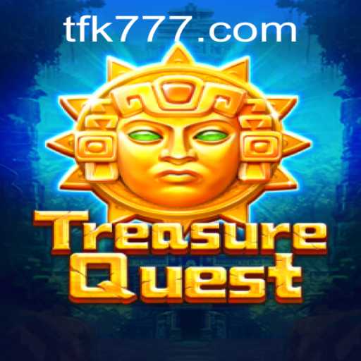 Exploring the Exciting World of TreasureQuest: The Adventurous Game with Keyword FK777